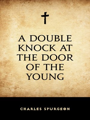 cover image of A Double Knock at the Door of the Young